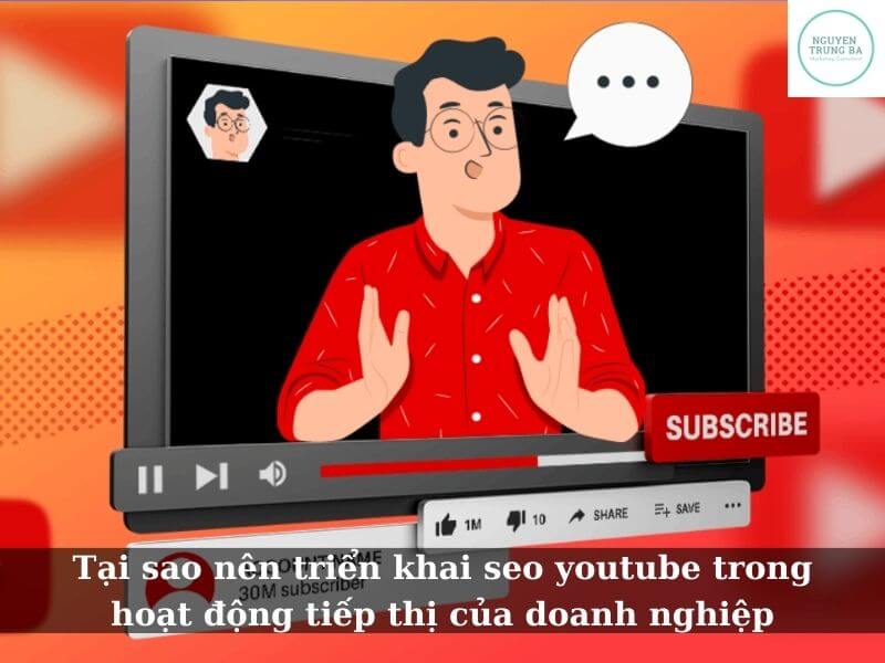 Phần mềm seo youtube - Tại sao nên triển khai SEO Youtube trong hoạt động tiếp thị của doanh nghiệp
