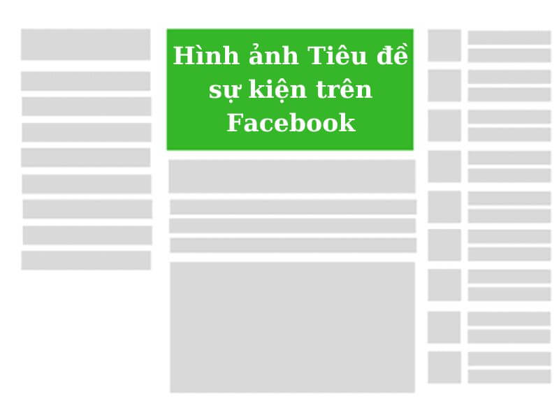 Kích thước đăng bài Facebook - Hình ảnh tiêu đề sự kiện trên Facebook