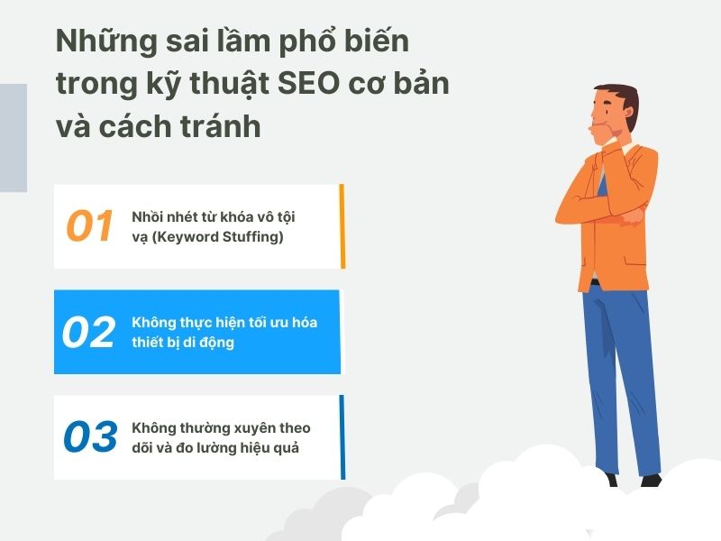 Những sai lầm cần tránh khi thực hiện kỹ thuật SEO cơ bản