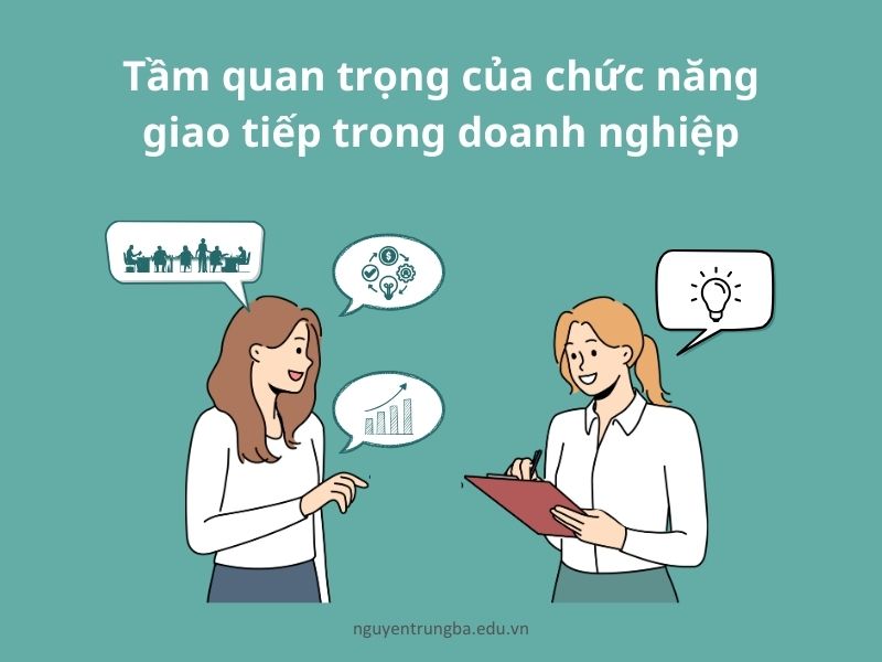 Tầm quan trọng của chức năng giao tiếp trong doanh nghiệp