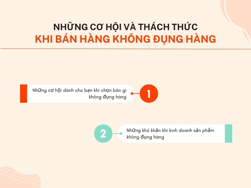 Những cơ hội và thách thức khi bán hàng không đụng hàng