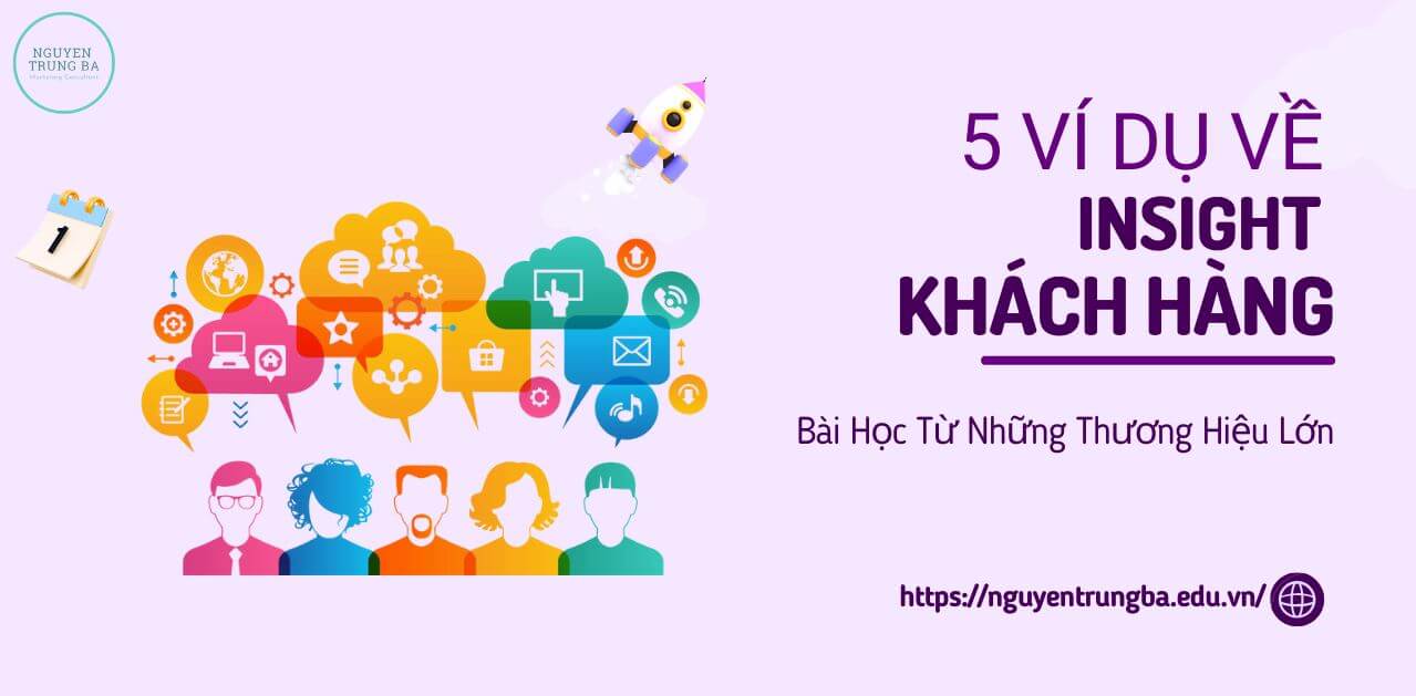 Ví Dụ Về Insight Khách Hàng