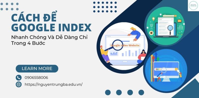 Cách để google index nhanh