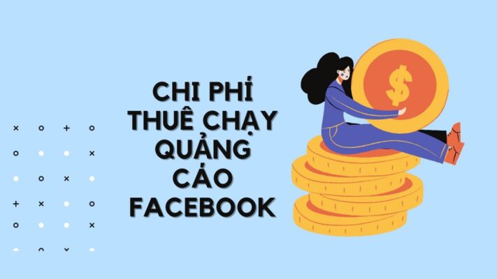 bảng giá chạy quảng cáo Facebook - chi phí tham khảo