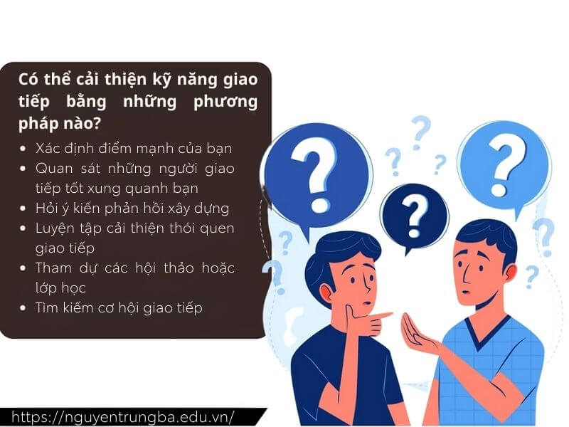 Ví dụ về kỹ năng giao tiếp - Có thể cải thiện kỹ năng giao tiếp bằng phương pháp nào?