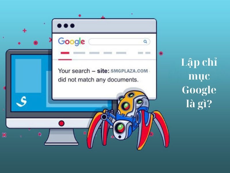 Lập chỉ mục google là gì?