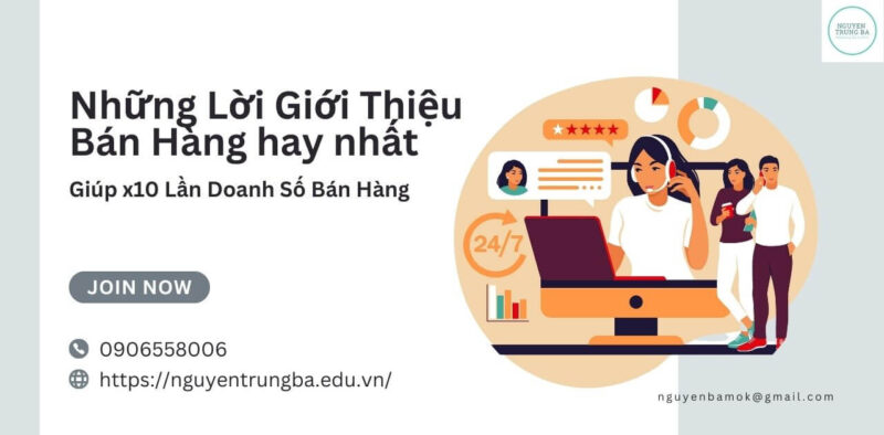 Những lời giới thiệu bán hàng hay nhất