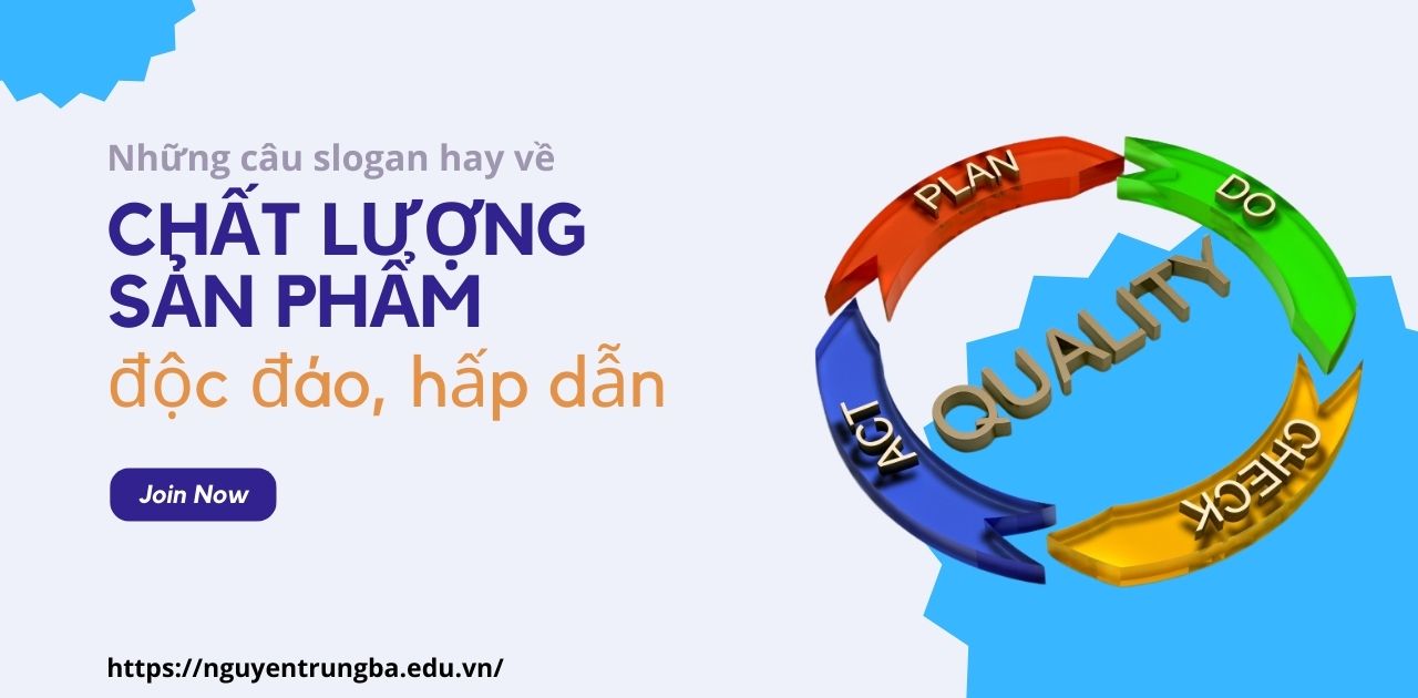 Những câu slogan hay về chất lượng sản phẩm