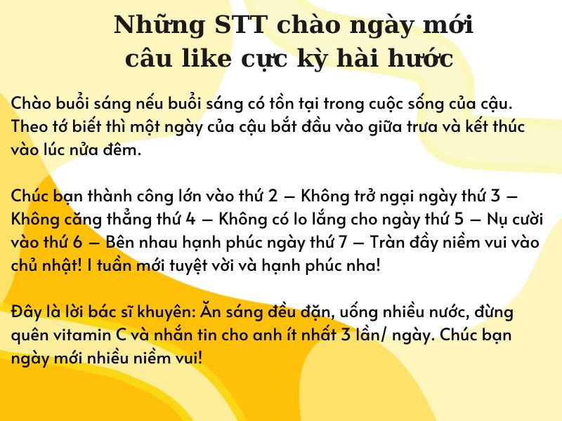 STT chào ngày mới câu like cực kỳ hài hước