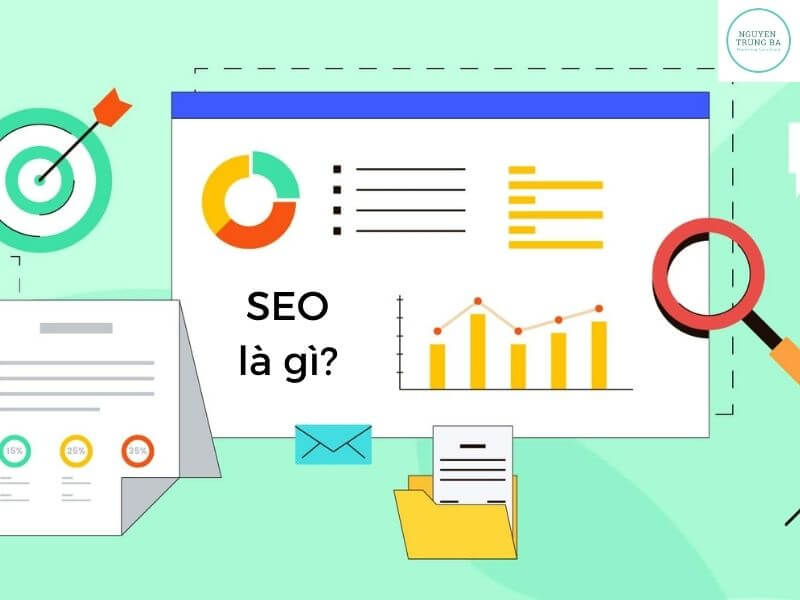 Xây dựng chiến dịch seo lên top  - SEO là gì?