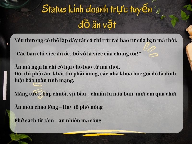 Những câu status bán hàng hay - Status kinh doanh trực tuyến đồ ăn vặt