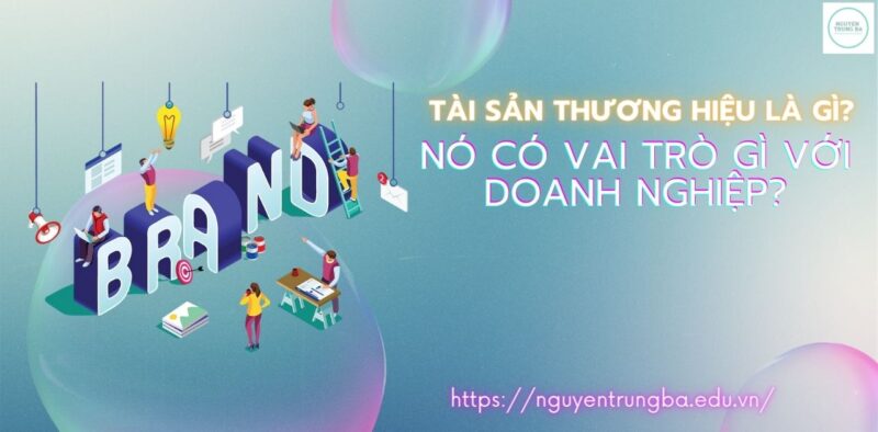 Tài sản thương hiệu là gì?