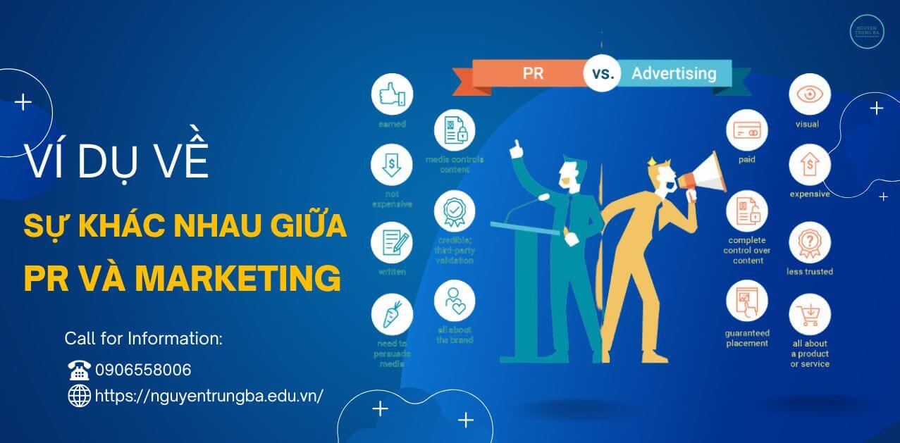 Ví Dụ Về Sự Khác Nhau Giữa PR Và Marketing