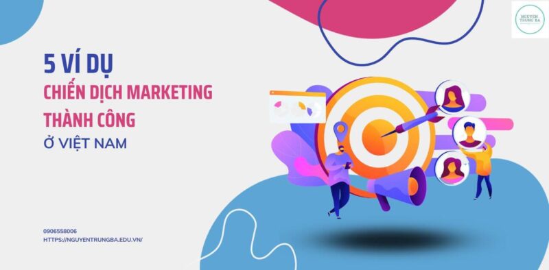 chiến dịch Marketing thành công ở Việt Nam