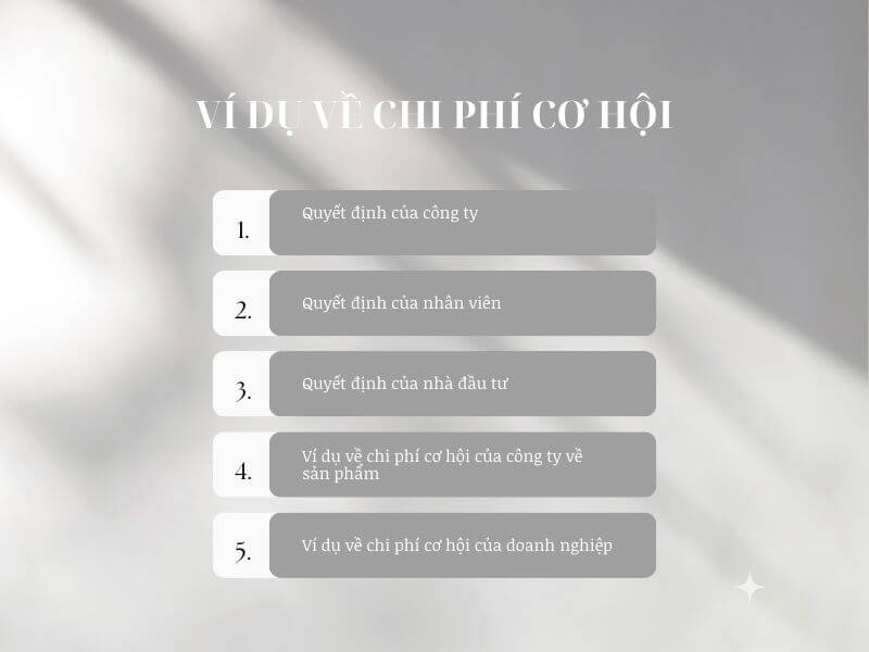 Ví dụ về chi phí cơ hội