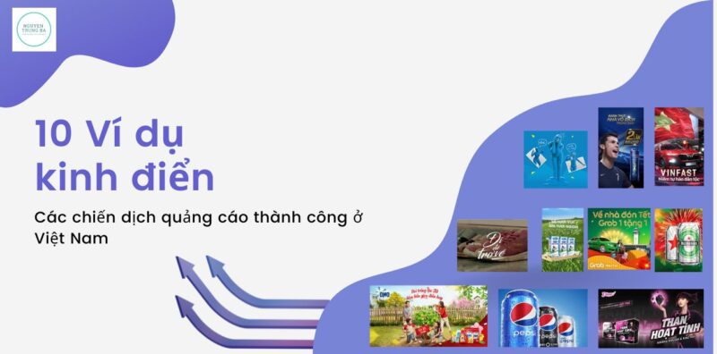 Các chiến dịch quảng cáo thành công ở Việt Nam