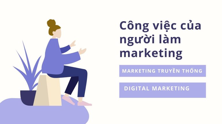 Công việc của người làm marketing